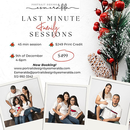 2023 Family Last Minute Holiday Sessions Portrait Design by Esmeralda